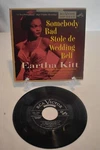 Eartha Kitt "somebody Bad Stole De Wedding Bell" Rca Epa 570 W/ Pic Sleeve. Fixed Price $8.49.
