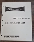 Sony 500, 500A Tape Recorder Service Manual - Original. Fixed Price $11.00.