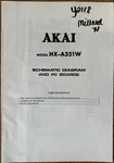 Akai HX-A351W Pc Boards Schematic Diagram Only Service Manual. Fixed Price $24.94.