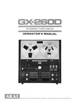 Akai GX-260D Stereo Tape Deck Owners Instruction Manual. Fixed Price $22.24.