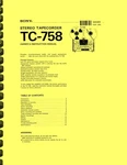 Sony TC-758 Reel To Tape Recorder Operating Instruction And Service Manual. Fixed Price $19.95.