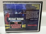 Riverview Murders Audio Cd Unabridged 7 Michael Raleigh Books In Motion. Fixed Price $12.99.
