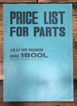 Akai Model 1800L Reel To Parts Price Listservice Manual *original*. Fixed Price $24.97.