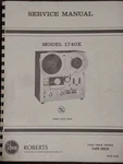 Roberts 1740X Reel To Service Manual Original. Fixed Price $49.99.